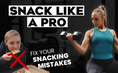 How To Snack Like A Pro: Fix These Common Mistakes And Build Better Meals